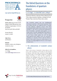 The Oxford Questions on the Foundations of Quantum Physics 1 2 3 Rspa.Royalsocietypublishing.Org G