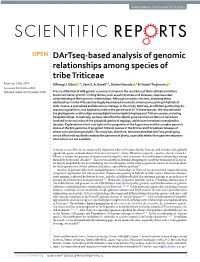 Dartseq-Based Analysis of Genomic Relationships Among Species of Tribe Triticeae Received: 2 July 2018 Ofong U