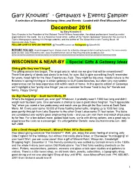 Gary Knowles’ - Getaways & Events Sampler a Selection of Seasonal Getaway Ideas and Events - Loaded with Real Wisconsin Fun!