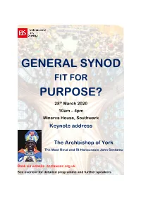 General Synod Purpose?