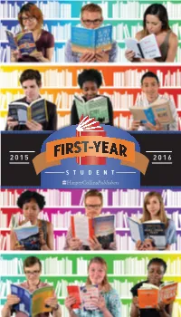 Harpercollins’S Titles, New and Classic, to Feature Our Best Books for First-Year Student Reading Programs in One Catalog