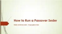 How to Run a Passover Seder