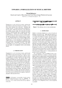 Towards a Formalization of Musical Rhythm