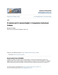 Al Jazeera and Al Jazeera English: a Comparative Institutional Analysis