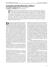 Coordination and Policy Moderation at Midterm WALTER R