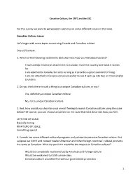 For This Survey We Want to Get People's Opinions on Some Different Issues C
