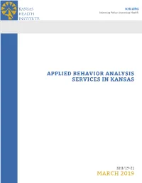 Full Report — Applied Behavior Analysis Services in Kansas