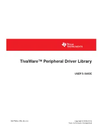 Tivaware Peripheral Driver Library User's Guide