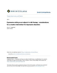 Expressive Writing As an Adjunct to Talk Therapy : Considerations for a Creative Intervention for Depressive Disorders