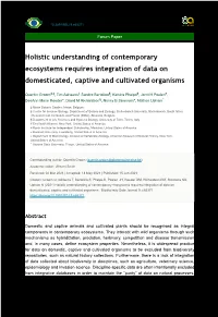 Holistic Understanding of Contemporary Ecosystems Requires Integration of Data on Domesticated, Captive and Cultivated Organisms