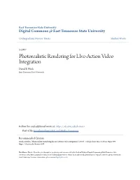 Photorealistic Rendering for Live-Action Video Integration David E