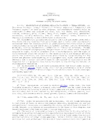 Title 47 Mines and Mining Chapter 7 Mineral Rights In