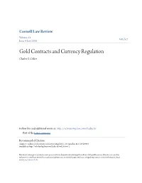 Gold Contracts and Currency Regulation Charles S