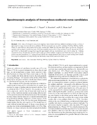 Spectroscopic Analysis of Tremendous--Outburst--Nova
