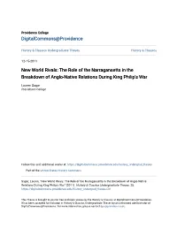 The Role of the Narragansetts in the Breakdown of Anglo-Native Relations During King Philip’S War