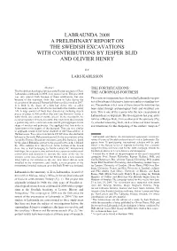 Labraunda 2008 a Preliminary Report on the Swedish Excavations with Contributions by Jesper Blid and Olivier Henry