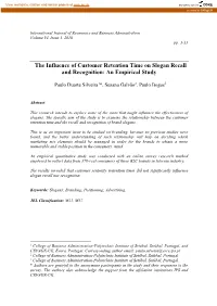 The Influence of Customer Retention Time on Slogan Recall and Recognition: an Empirical Study