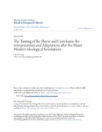 The Taming of the Shrew and Coriolanus: Re-Interpretations and Adaptations After the Major Western Ideological Revolutions David George, Urbana University