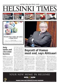 Boycott of Hamas Must End, Says Ahtisaari