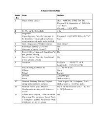 I Basic Information Seria L No. Item Details 1 Name of the Project M/S
