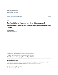 The Acquisition of Japanese As a Second Language and Processability Theory: a Longitudinal Study of a Naturalistic Child Learner