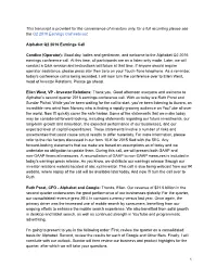 This Transcript Is Provided for the Convenience of Investors Only, for a Full Recording Please See the Q 2 2016 Earnings Call Webcast