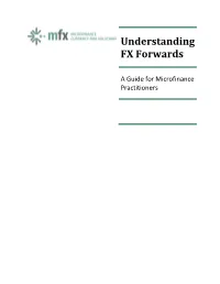 Understanding FX Forwards