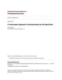 A Conservative Approach to Environmental Law: Be Data Driven