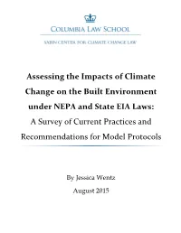 Assessing the Impacts of Climate Change on the Built Environment Under NEPA and State EIA Laws