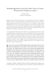 Building Opposition at the Early Tudor Tower of London: Thomas More’S Dialogue of Comfort*