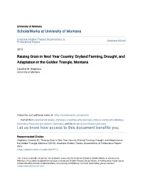 Dryland Farming, Drought, and Adaptation in the Golden Triangle, Montana