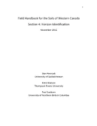 Field Handbook for the Soils of Western Canada Section 4: Horizon Identification