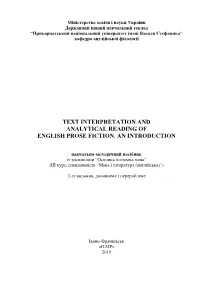 Text Interpretation and Analytical Reading of English Prose Fiction