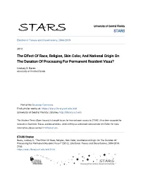 The Effect of Race, Religion, Skin Color, and National Origin on the Duration of Processing for Permanent Resident Visas?