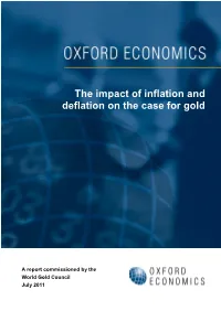 The Impact of Inflation and Deflation on the Case for Gold