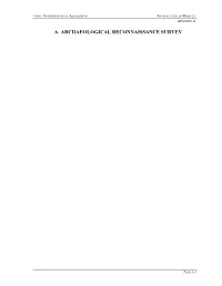 A. Archaeological Reconnaissance Survey