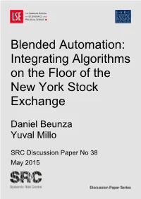 Blended Automation: Integrating Algorithms on the Floor of the New York Stock Exchange