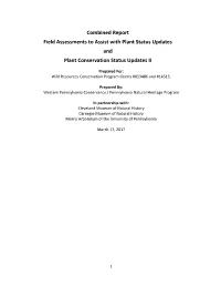 Combined Report Field Assessments to Assist with Plant Status Updates and Plant Conservation Status Updates II