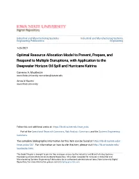 Optimal Resource Allocation Model to Prevent, Prepare, and Respond to Multiple Disruptions, with Application to the Deepwater Horizon Oil Spill and Hurricane Katrina