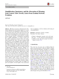 Simplification, Innateness, and the Absorption of Meaning from Context: How Novelty Arises from Gradual Network Evolution