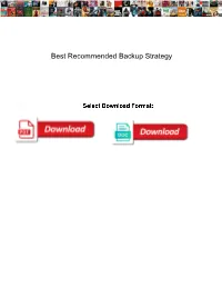 Best Recommended Backup Strategy