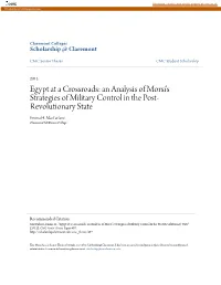 Egypt at a Crossroads: an Analysis of Morsi's Strategies of Military Control in the Post-Revolutionary State" (2012)