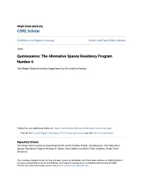 Quintessence: the Alternative Spaces Residency Program Number 6