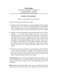 The Five Ways from Summa Theologiae (Part I, Question 2) by Thomas Aquinas (~1265 AD) Translated by Brian Shanley (2006)