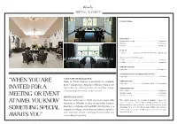 “When You Are Invited for a Meeting Or Event at Nimb, You Know Something Special Awaits You”