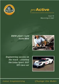 Engineering Success on the Track – Creating the Lotus Sport 2007 GT3 Race Car BMW Plant Could Build Mini