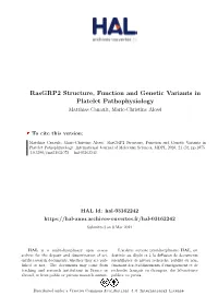 Rasgrp2 Structure, Function and Genetic Variants in Platelet Pathophysiology Matthias Canault, Marie-Christine Alessi