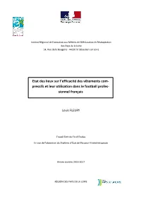 Etat Des Lieux Sur L'efficacité Des Vêtements Com- Pressifs Et Leur Utilisation Dans Le Football Profes