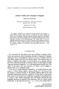 Jordan Fields and Improper Integrals
