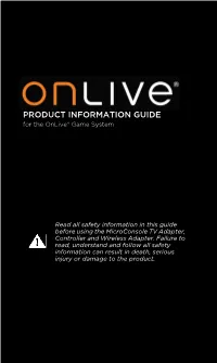 Onlive Game System Product Information Guide